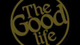 "The Good Life"- feat.Faith Nicole Johnson Written by: Reggie James Pace