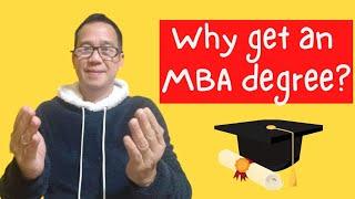 Benefits of Getting an MBA Degree ( Prof. Allan)