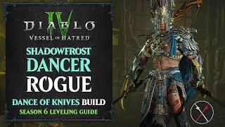 Diablo 4 Rogue Leveling Build – Vessel of Hatred & Season 6 Dance of Knives Build