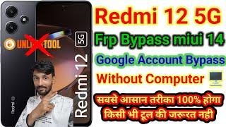 Redmi 12 5G Frp Bypass MIUI 14 Without Pc 2024 ||HyperOs Frp सबसे आसान तरीका 100% Bypass होगा।