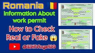 Romania  Work Permit Information // How to Check Real or Fake //  @SDRVlogs100