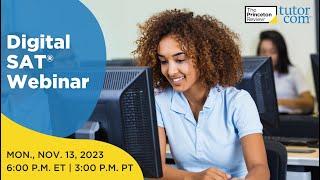 Digital SAT® Webinar for Students | The Princeton Review | Tutor.com