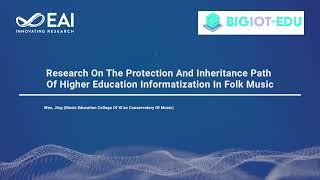 Research On The Protection And Inheritance Path Of Higher Education Informatization In Folk Music