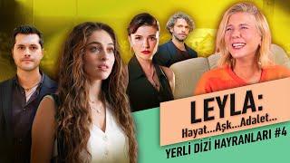 Leyla | Yerli Dizi Hayranları #4