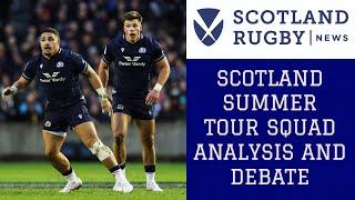 Scotland summer tour squad discussed