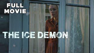The Ice Demon | FULL MOVIE | Demon Horror Thriller Foreign