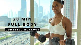 20min FULL BODY DUMBBELL Workout | Build Muscle & Strength 