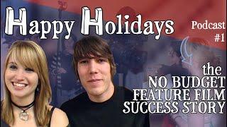 Happy Holidays | Film School Hustle | The No Budget Feature Film Success story | Vlog #1