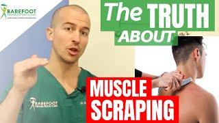 Should You Be Muscle Scraping? The TRUTH About The Graston Technique!