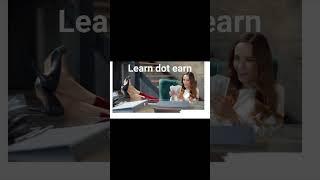 learn dot earn make money  with us