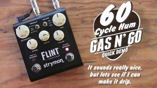 GAS N' GO - Strymon Flint