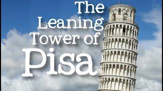 The Leaning Tower of Pisa for Kids: Famous World Landmarks for Children - FreeSchool