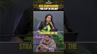 Is RSS campaigning for BJP in Delhi Elections?