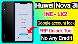 Huwei nova 3i frp unlock tool | Huawei Nova 3i INE-LX2 Frp remove by unlock tool 2024