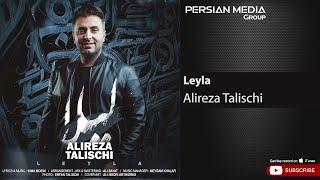 Alireza Talischi - Leyla ( علیرضا طلیسچی - لیلا )