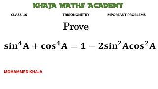 Prove sin^4 A+cos^4 A=1-2sin^2 Acos^2 A