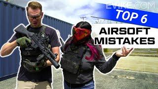 Top 6 Airsoft Mistakes