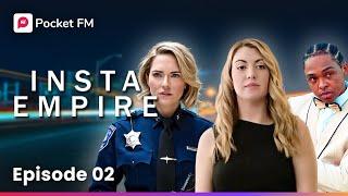 Insta Empire | Episode 2 - Saying My Last Farewell to My Wife | Pocket FM