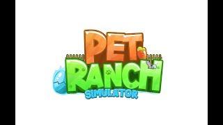 Pet ranch Simulator / Roblox #1 серия