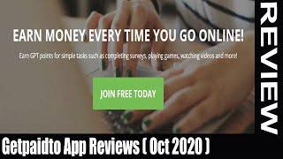 Getpaidto App Reviews (Oct 2020) ! Is getpaidto.com scam or legit App?