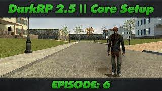 DarkRP 2.5 Core Setup : Episode 6 : Agendas, Door Groups & Group Chats
