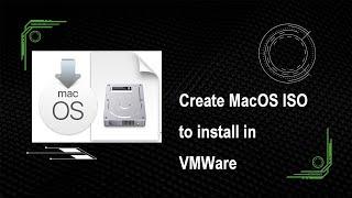 How to Create MacOS ISO Ventura or Any to Install In VMWare [English]