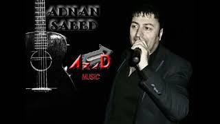 عدنان سعيد قامشلو مجموعة مختارة من الاغاني القديمة adnan saeed