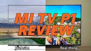 MISLEADING marketing! | Xiaomi Mi TV P1 55-inch review!