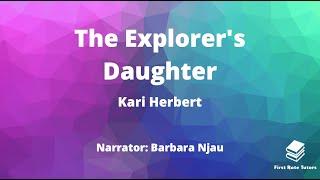 'The Explorer's Daughter' by Kari Herbert Analysis | Edexcel IGCSE English Revision