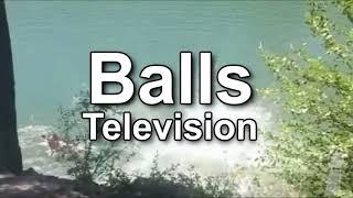 Big Ape Productions / Balls Television / KR Films Television