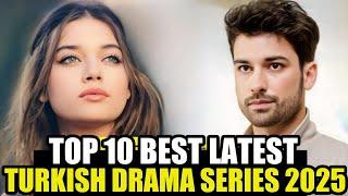 Top 10 Best Lastest Turkish Series in 2024 |New Turkish Dramas in English |  You Must Watch