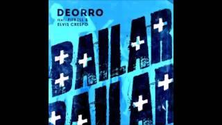 Bailar (Pitbull Remix) - Deorro ft. Pitbull & Elvis Crespo