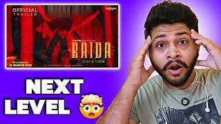Baida Trailer Reaction | Bhurani Reacts | Saurabh raj jain |