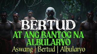 DAMIAN BANOG; BANTOG NA ALBULARYO | Kwentong Aswang | True Story