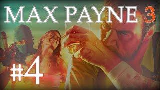 Прохождение MAX PAYNE 3. ЧАСТЬ 4. КУПИТЬ ВЫПИВКУ МНЕ МОЖЕТ КТО УГОДНО