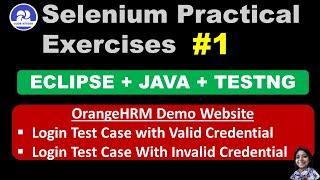 Selenium WebDriver | Eclipse | Java | TestNG Practical Exercise #01 - OrangeHRM Website Login Test