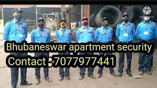 Bhubaneswar apartment security guard CONTACT NO:-89843 00792