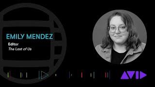 2023 Emmy Nominees | Editor Emily Mendez (The Last Of Us)