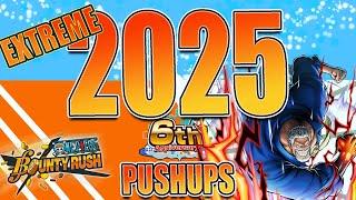 Bringing in 2025 with 2025 push ups and some One Piece Bounty Rush!