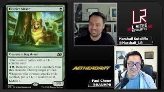 Limited Resources 790 – Aetherdrift Set Review: Rare and Mythic Rare