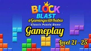 Block  Blast Puzzle  Game/Adventure Master Level gameplay walkthrough/Level  21 - 25