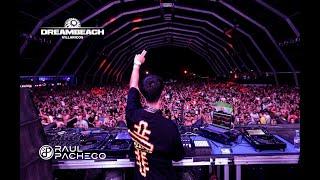 Raúl Pacheco @DreambeachFestival 2023