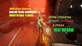 WARFRAME| ARUM SPINOSA |MAYBE BEST MELEE WEAPON FOR MAG| ЧТО МОЖЕТ "АРУМ СПИНОЗА" В РУКАХ УМЕЛОЙ МЭГ