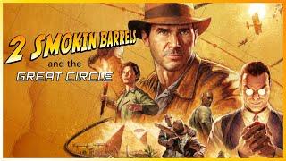 Indiana Jones and the Great Circle: XBOX Live with me, 2 Smokin Barrels