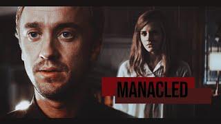 Draco & Hermione | Manacled