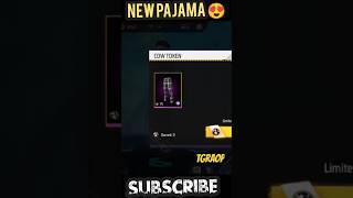 New Pajama in free fire #shorts#tgraop#tondegamer#ffnewevent
