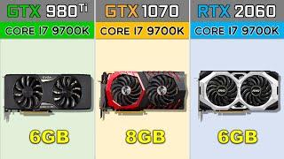 GTX 980 ti vs GTX 1070 vs RTX 2060 2020's Games Benchmarks @ 1080p