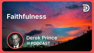 Faithfulness | Part 8 - Fruit of the Spirit | Podcast