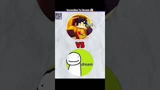 Incendius vs Dream 