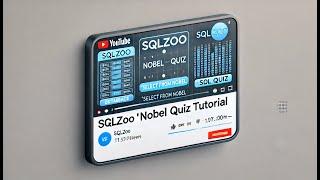 SQLZOO Nobel Quiz Walkthrough | Learn SQL with Real Practice Questions